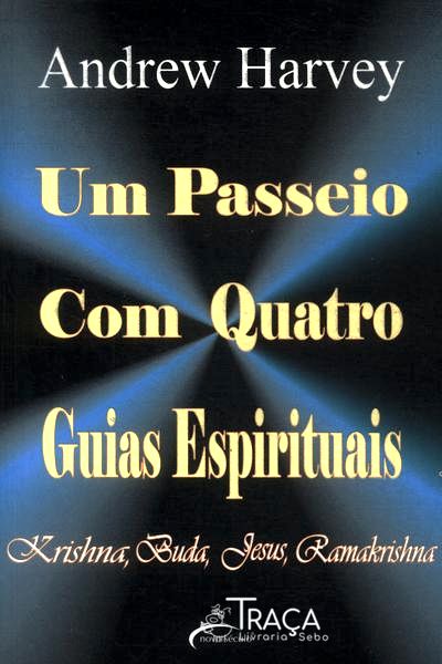 Um Passeio com Quatro Guias Espirituais