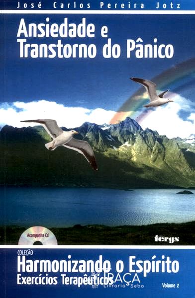 Ansiedade e Transtorno do Pânico (não Inclui Cd)