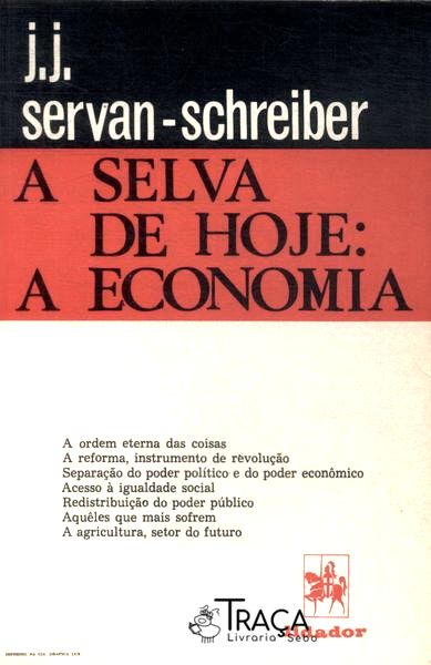 A Selva de Hoje