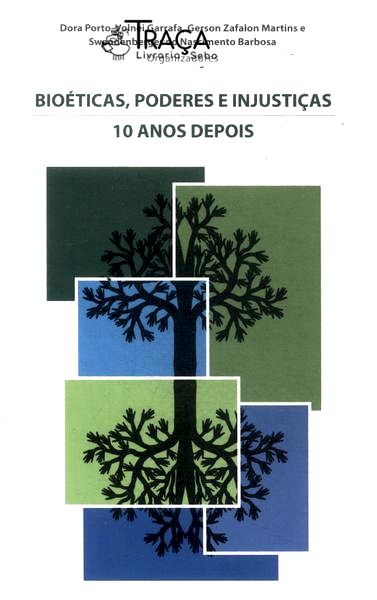 Biotécnicas, Poderes e Injustiças: 10 Anos Depois