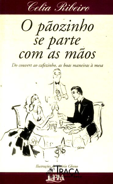 O Pãozinho Se Parte com as Mãos