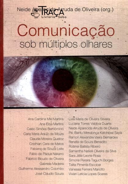 Comunicação Sob Múltiplos Olhares
