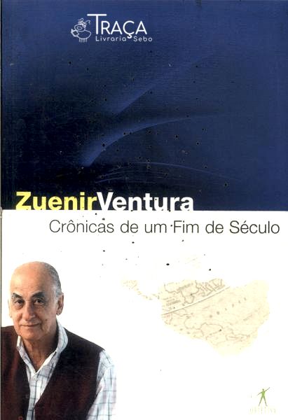 Crônicas de Um Fim de Século