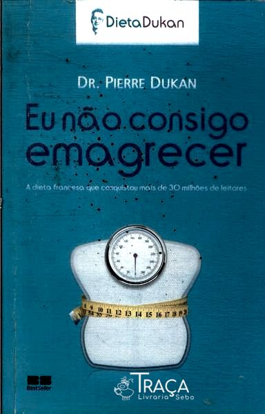 Eu Não Consigo Emagrecer