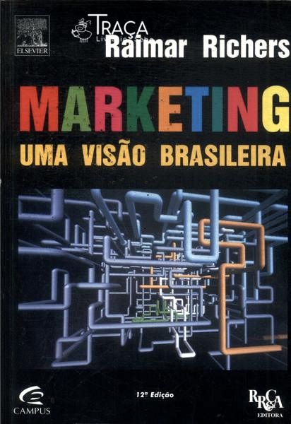 Marketing: Uma Visão Brasileira