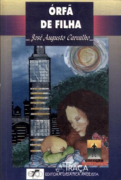 Órfã De Filha