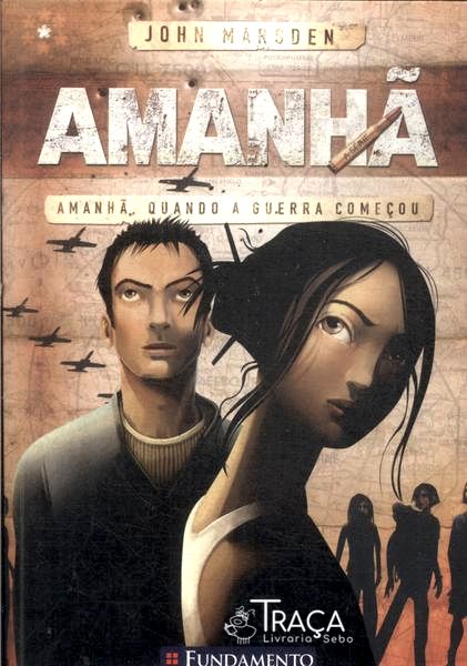 Amanhã: Amanhã, Quando a Guerra Começou