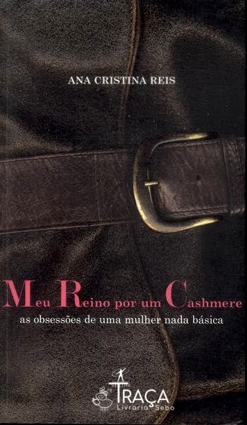 Meu Reino Por Um Cashmere