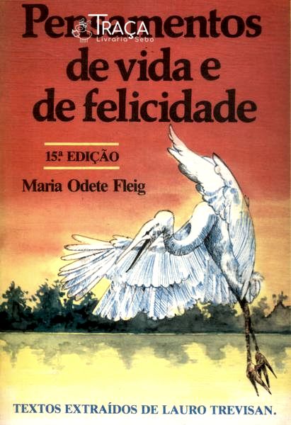 Pensamentos de Vida e de Felicidade