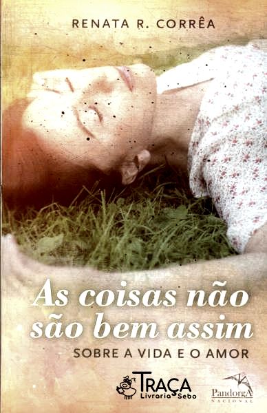 As Coisas Não São Bem Assim