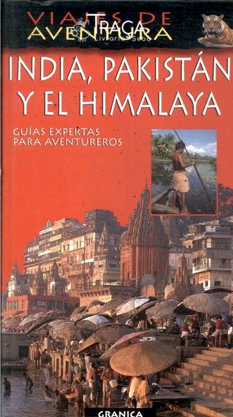 Viajes de Aventura: India, Pakistán Y El Himalaya (2001)