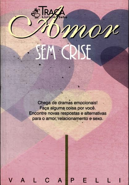 Amor sem Crise