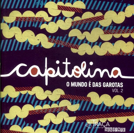 Capitolina: o Mundo É das Garotas Vol 2