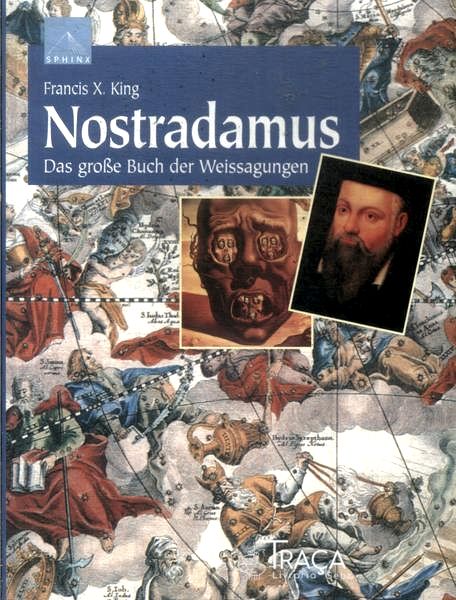 Nostradamus: das Große Buch Der Weissagungen