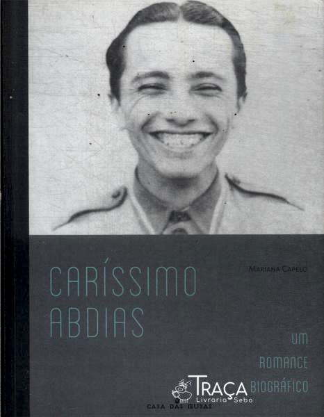 Caríssimo Abdias: Um Romance Biográfico