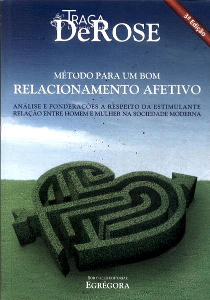 Método para Um Bom Relacionamento Afetivo