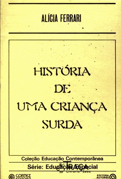 História de Uma Criança Surda