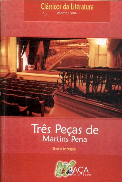 Três Peças de Martins Pena