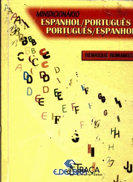 Minidicionário Espanhol-português Português-espanhol (2000)