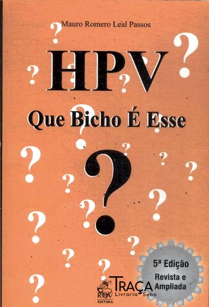 Hpv: Que Bicho É Esse?
