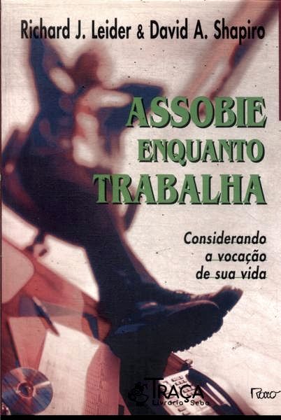 Assobie Enquanto Trabalha