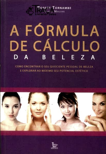 A Fórmula de Cálculo da Beleza