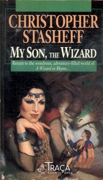 My Son, The Wizard