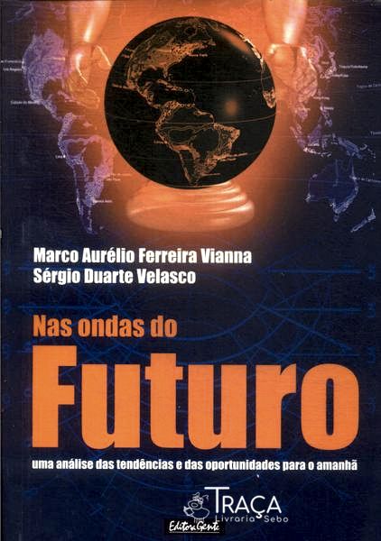 Nas Ondas Do Futuro