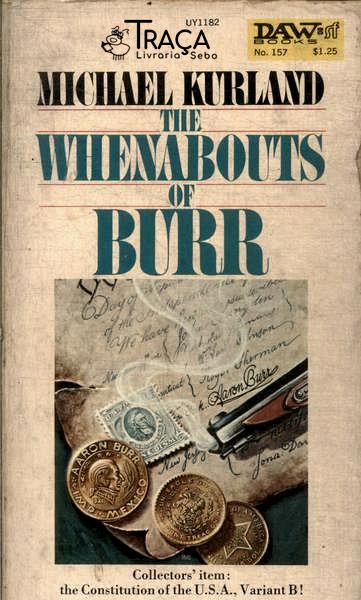 The Whenabouts Of Burr