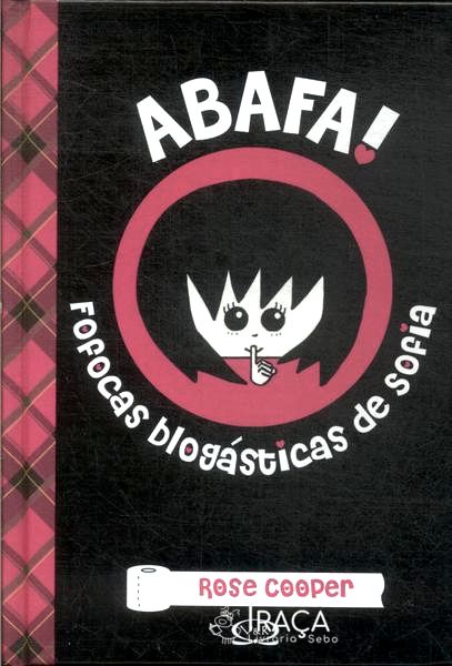Abafa!: as Fofocas Blogásticas de Sofia