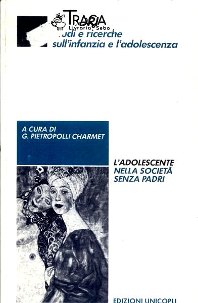 LAdolescente Nella Società Senza Padri