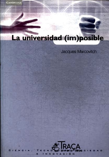 La Universidad (im)posible