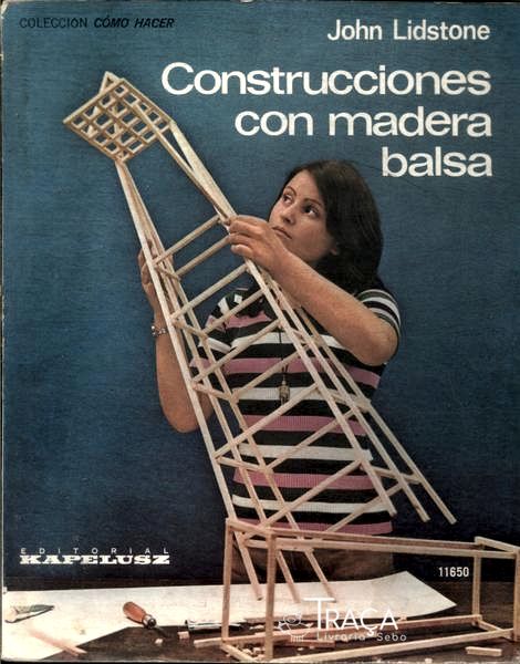 Construcciones Con Madera Balsa