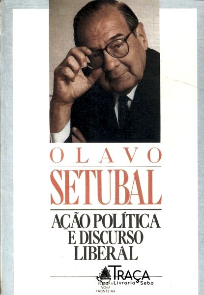 Ação Política E Discurso Liberal