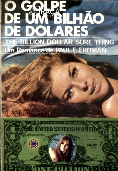 O Golpe De Um Bilhão De Dólares