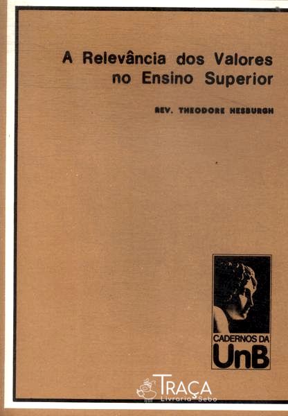 A Relevância dos Valores No Ensino Superior
