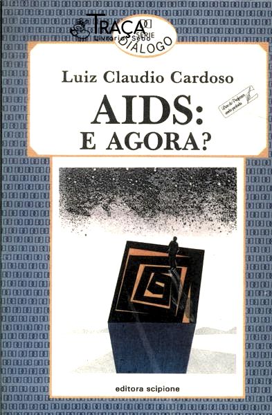 Aids: e Agora?