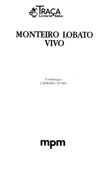 Monteiro Lobato Vivo
