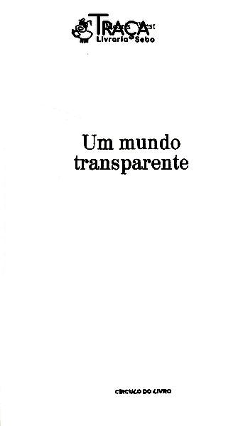 Um Mundo Transparente