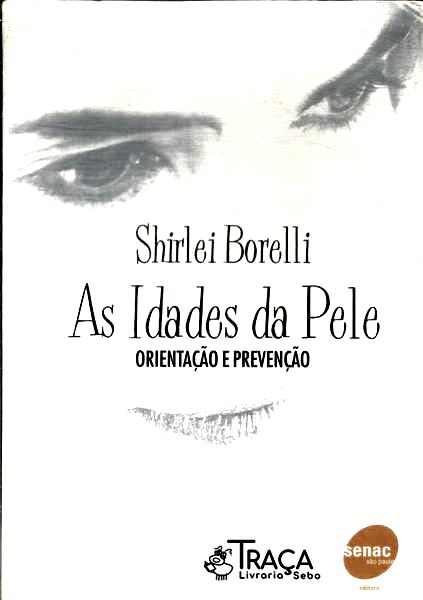 As Idades da Pele