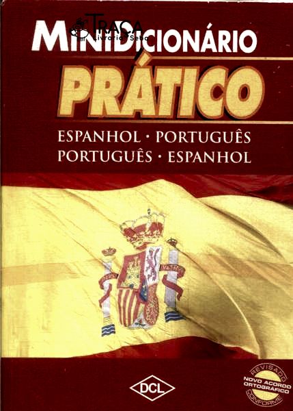 Minidicionário Prático Espanhol-português, Português-espanhol (2010)