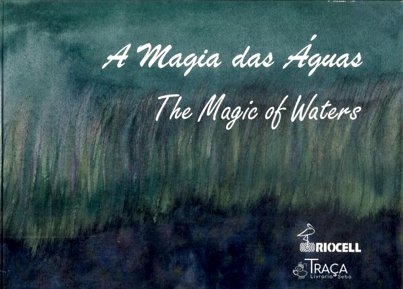 A Magia das Águas