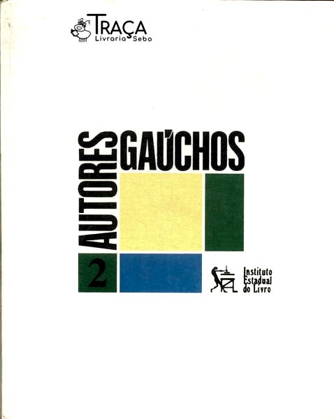 Autores Gaúchos Vol 2