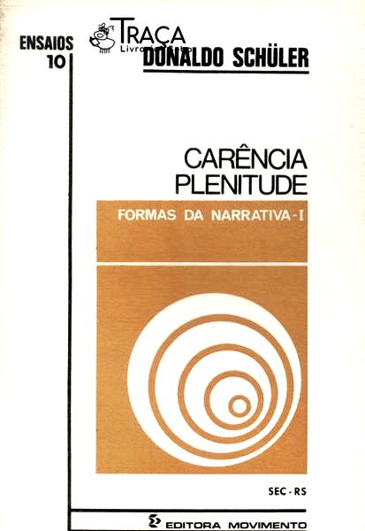 Formas da Narrativa: Carência, Plenitude