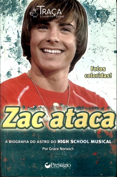Zac Ataca: Uma Biografia Não Autorizada