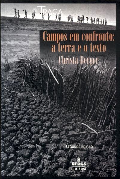 Campos em Confronto: a Terra e o Texto