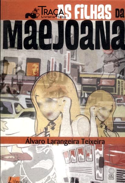 As Filhas Da Mãe Joana