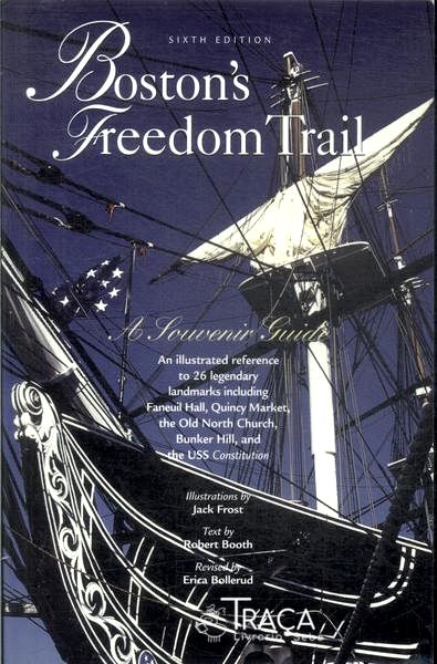 Bostons Freedom Trail