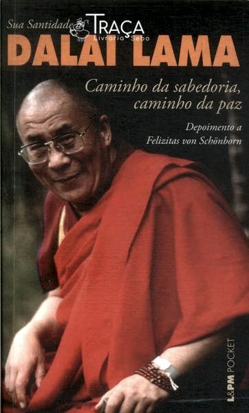 Caminho da Sabedoria, Caminho da Paz