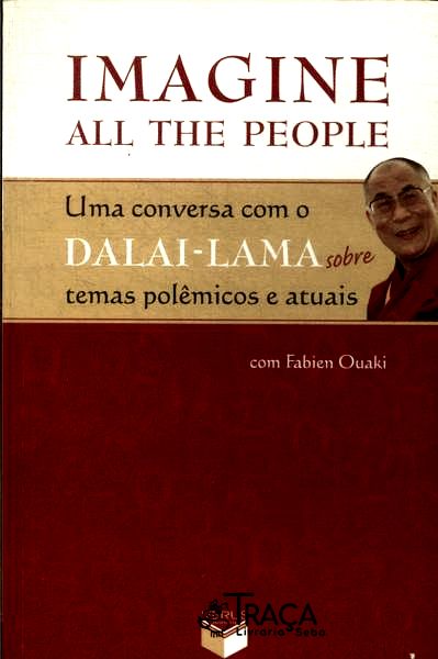 Imagine All The People